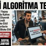 CİMRİ ALGORİTMA TERÖRÜ: Bankanın Yeni Yapay Zekası, “Dışarıda Kahve İçmek İsraftır” Diyerek Müşterilerin Kredi Kartlarını Bloke Etti!
